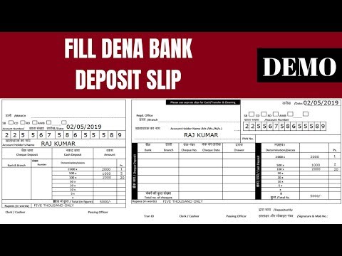 How To Fill Dena Bank Deposit Form/Slip