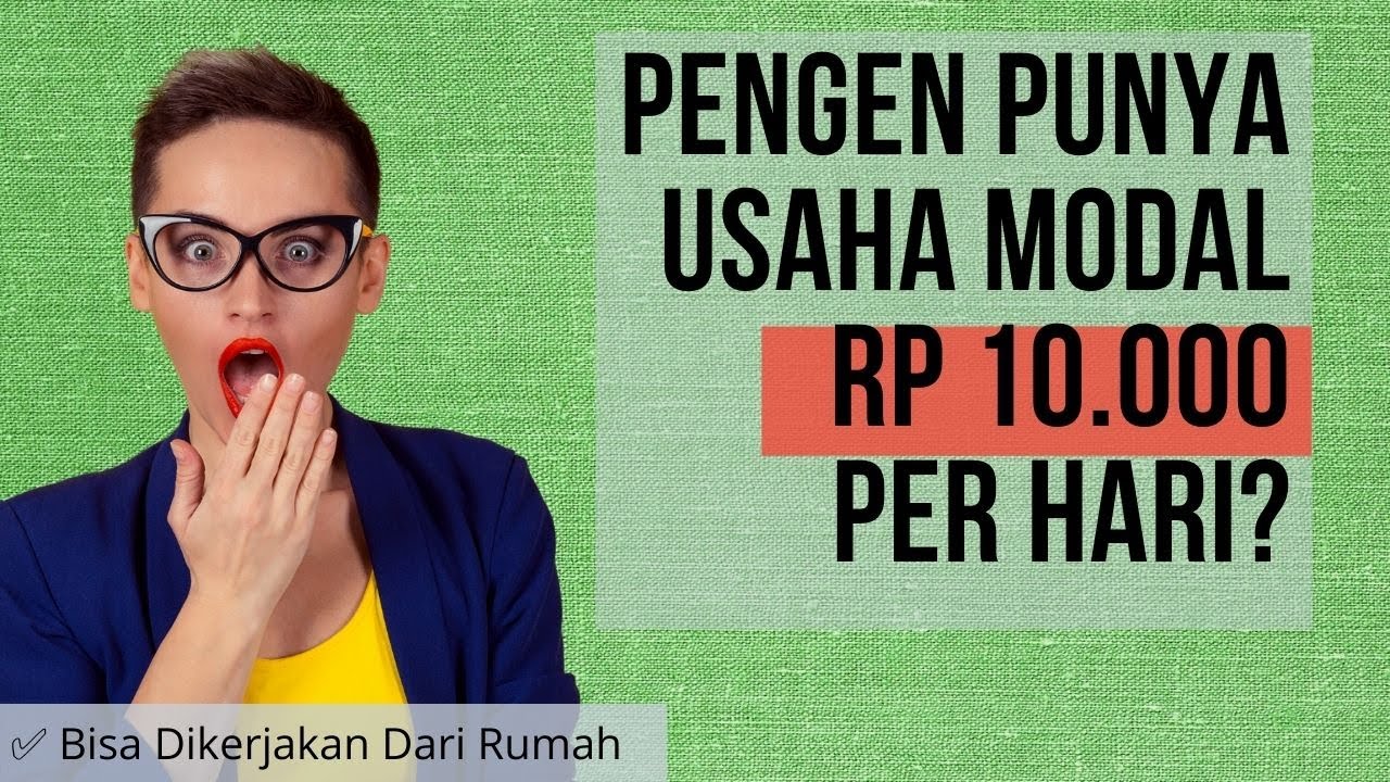 Cara Memulai Bisnis Online Modal Kecil - Peluang Usaha Bersama Ciputra