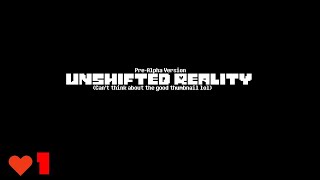 Unshifted Reality Pre-Alpha #1 Gameplay and the Lazy Commentary