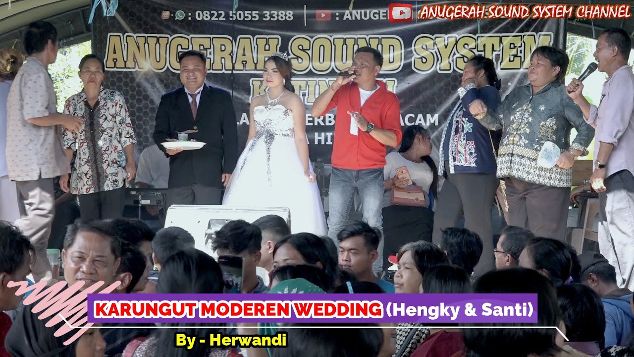 HERWANDI ~ KARUNGUT MODEREN TANDAK TIMANG WEDDING Hengky & Santie..