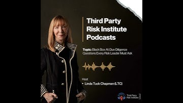 Black Box AI: Due Diligence Questions Every Risk Leader Must Ask