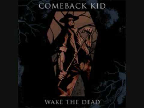 Comeback Kid - The Trouble I Love