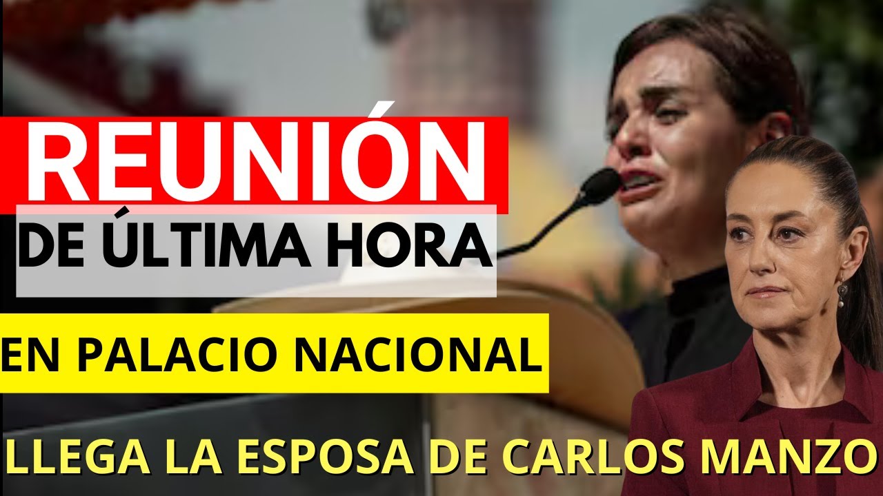 ¡REUNIÓN DE EMERGENCIA en Palacio Nacional! Llega la esposa de Carlos Manso.