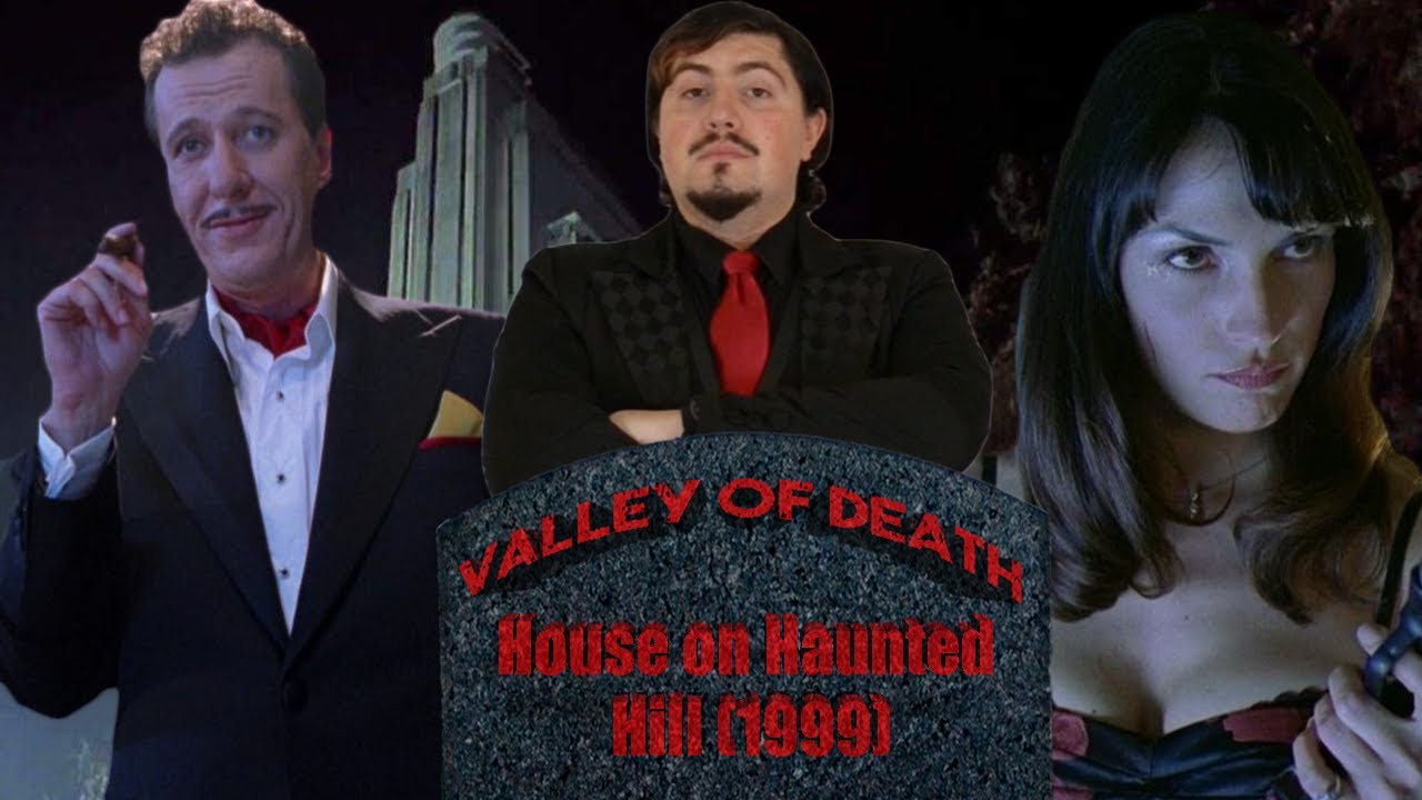 House on Haunted Hill (1999) - Valley of Death Movie Reviews