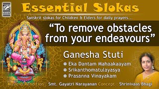 Essential Slokas for Daily Prayers I Lord Ganesha I Smt. Gayatri Narayanan