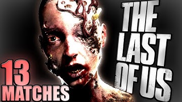 13 HILARIOUS MATCHES ~ The Last of Us Multiplayer ~ Survivors Mode ~ (1/4/14 Livestream)