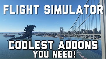 GODZILLA! COOLEST Addons YOU Must Try For Microsoft Flight Simulator | MSFS Freeware