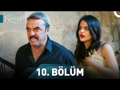 Karagül 10. Bölüm