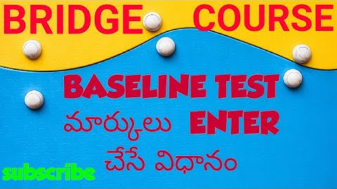 BRIDGE COURSE BASELINE TEST# BASELINE TEST#