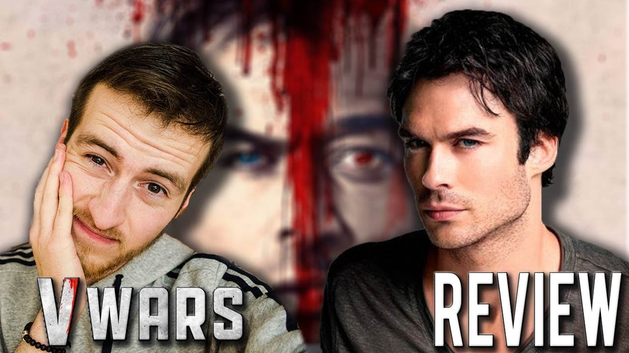 V Wars (Netflix) - Opinión / Review ¿Ian Somerhalder se roba el show?
