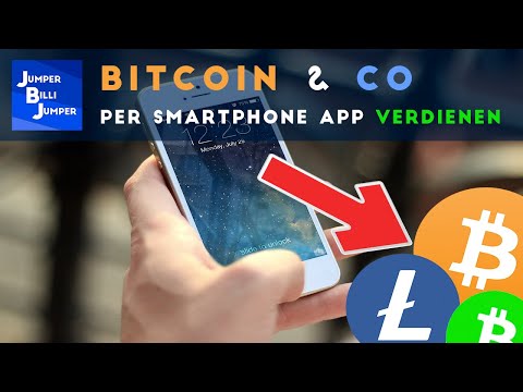 Bitcoin verdienen per Smartphone App (Android + iOS)