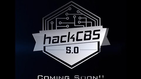 hackCBS 5.0 - Teaser