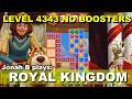 Royal Kingdom Level 4343 No Boosters