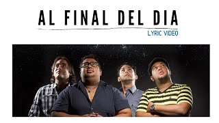 Video thumbnail of "✅  Al Final Del Dia - Llevarte a Marte  (Lyric Video)"