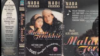 MALAM TERAKHIR by Nada Soraya dan Nadi Baraka. Full Single Album Dangdut.