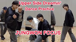 Upper Side Dreamin&#39; Dance Practice JUNGWON FOCUS | ENHYPEN