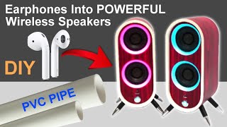 Earphones Into POWERFUL Wireless Speakers | DIY PVC Pipe Bluetooth Speakers