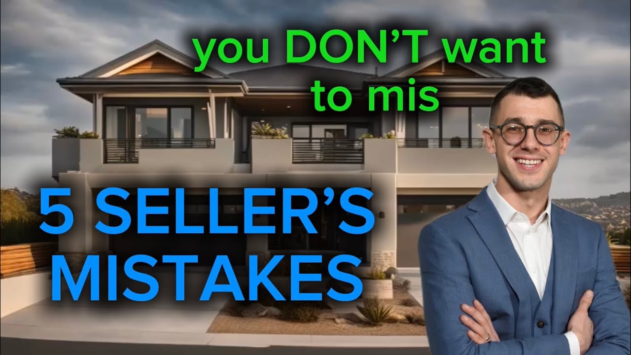 Common Seller’s mistakes when selling a home
