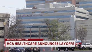 HCA Healthcare announces layoffs