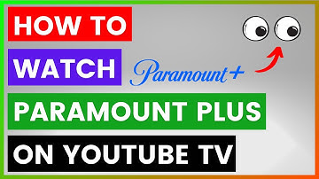 Hoe kijk je Paramount Plus op YouTube TV? [in 2025]