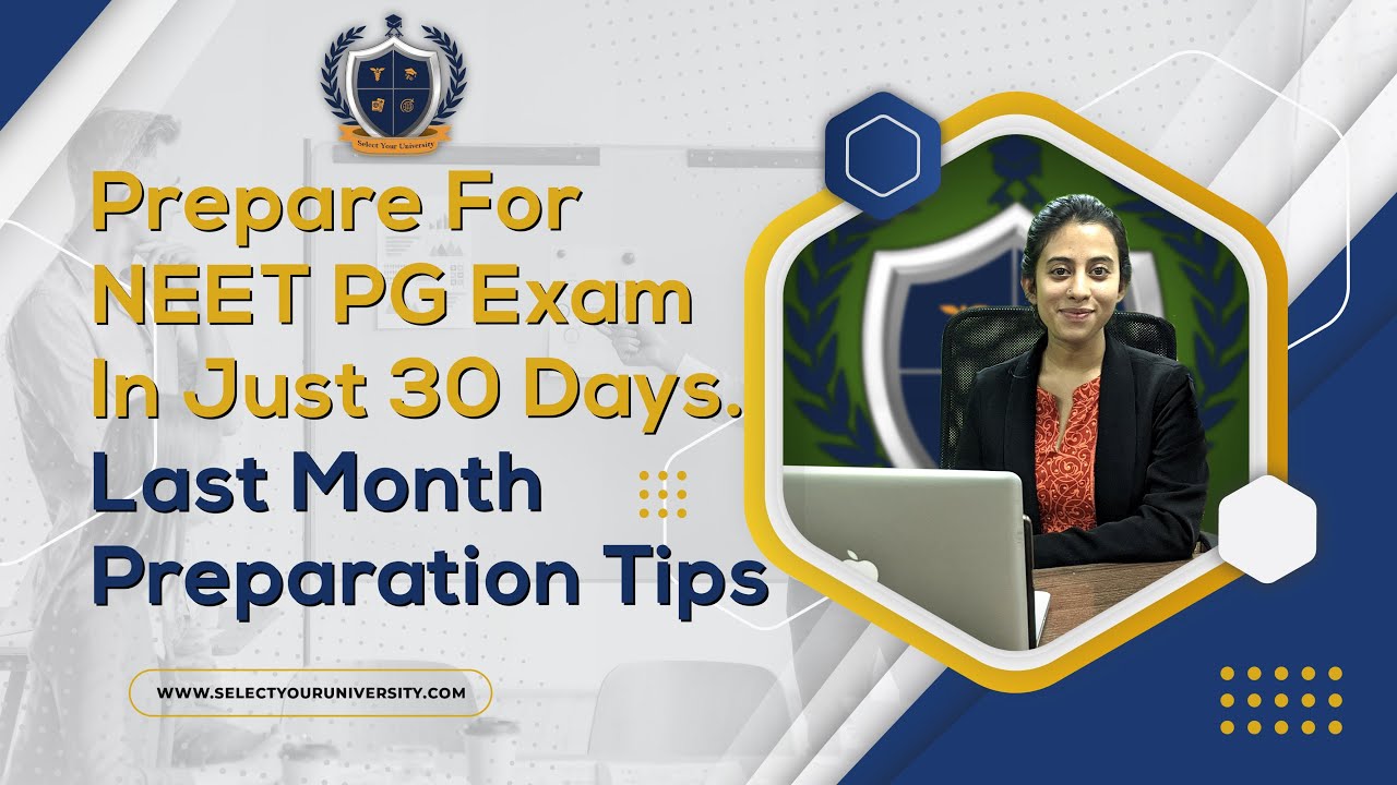 How to Prepare for NEET PG Exam in 30 Days? Tips and Tricks | NEET PG ...