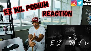 Ez Mil - Podium Music Video | Kito Abashi Reaction