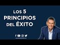 Los 5 Principios Del Éxito | Daniel Colombo