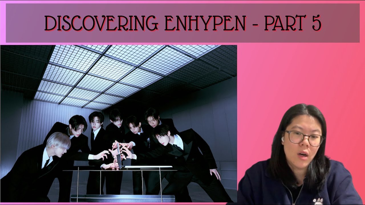 DISCOVERING ENHYPEN (엔하이픈) FOR THE 1ST TIME - PART 5 | HOME + No Doubt + Bad Desire