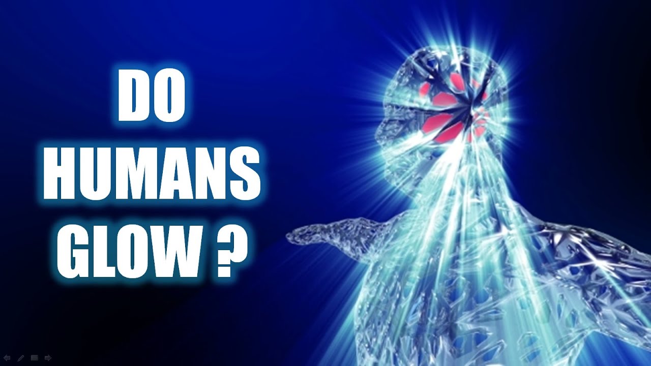 Why Do Humans Glow?