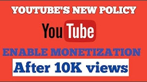 Monetize your  video after 10k views on youtube