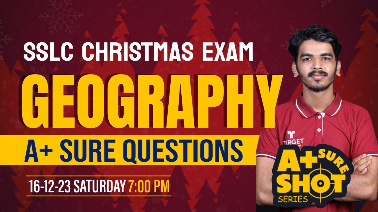 SSLC Geography A + Sure Questions Xmas Exam Revision Target