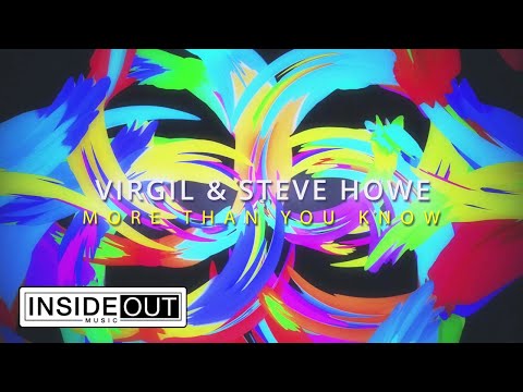 VIRGIL & STEVE HOWE - More Than You Know (OFFICIAL VIDEO)