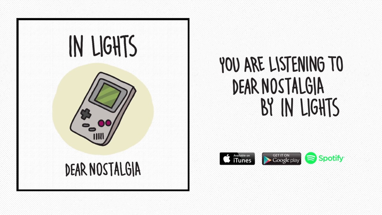 Watch INLIGHTS - Dear Nostalgia (OFFICIAL AUDIO) on YouTube Watch INLIGHTS - Dear Nostalgia (OFFICIAL AUDIO) on YouTube