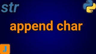 Famous How To Append A Character To A String In Python Profile