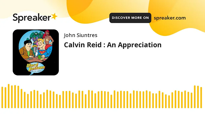 Calvin Reid : An Appreciation