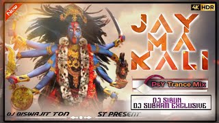 Jay Ma Kali🔹New Hindi Dj - PsY Trance Mix 2023 - Dj Subham Dj Tuna Exclusive and Dj Biswajit BH
