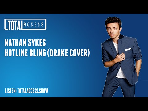 Nathan Sykes - Hotline Bling (Live on Total Access)