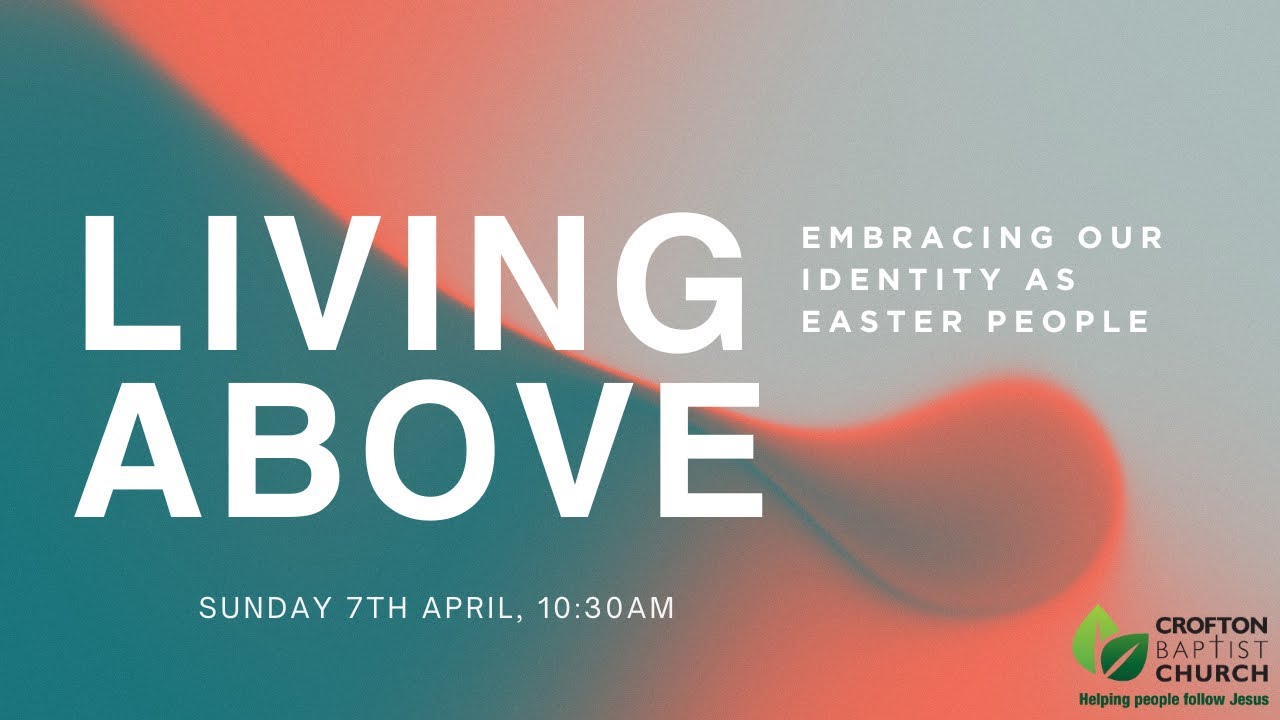 Crofton Baptist Church 7th April 2024, 1030am YouTube