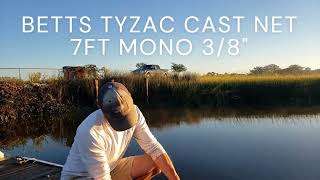 REVIEW: Betts Tyzac Cast Net 7ft Mono 3/8 Review 