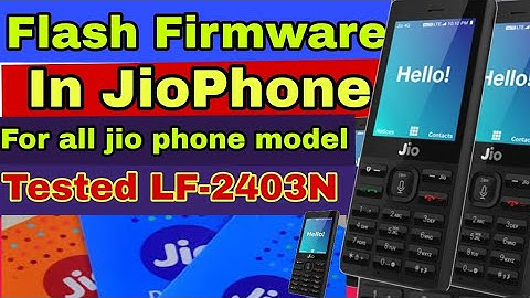 How to Flash firmware in jio phone.