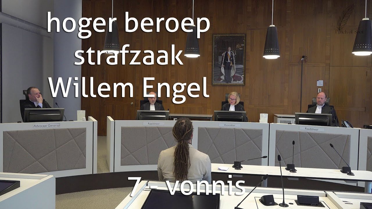 Arrest Gerechtshof Den Haag - Hoger Beroep strafzaak Willem Engel