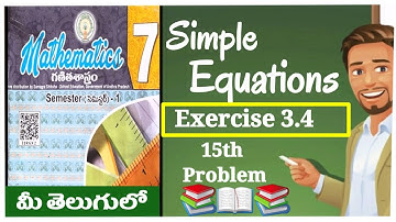 Ap new Syllabus 7th class maths Chapter 3 Simple equations Exercise 3.4 Q.No.15