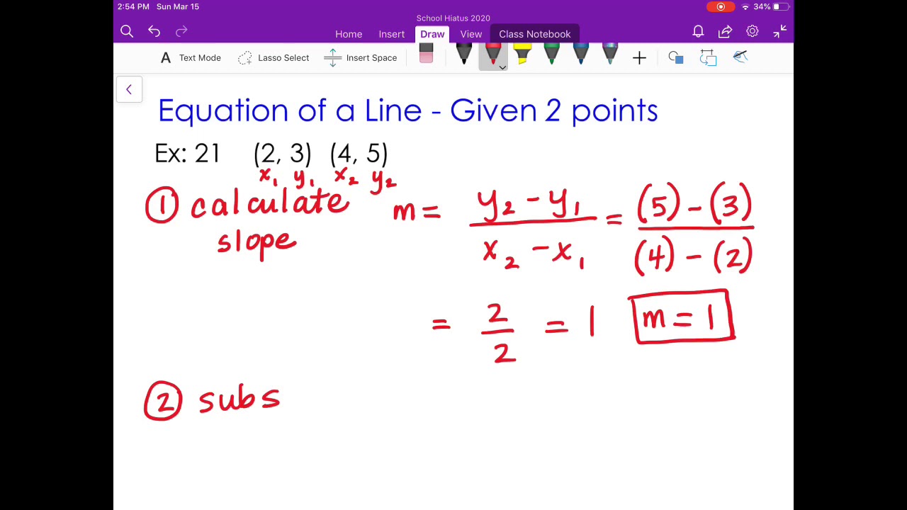 Writing Linear Equations given Two Points on the Line (Day