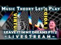 Leave It In My Dreams Pt. 2 - The Voidz | Music Theory Let&#39;s Play Livestream (Monday 1.8.24 7pm EST)