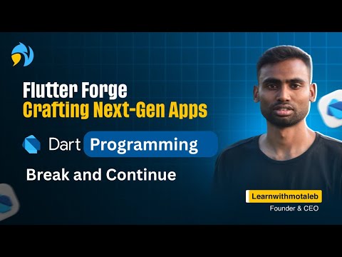 Dart programming Bangla Tutorial Break and Continue|Abdul Motaleb|Learn With Motaleb#break #continue