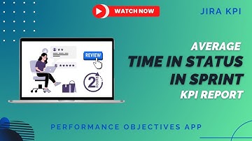 Average Time in Status in Sprint KPI Report for Jira Dashboard