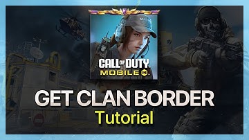 How To Get Clan Border in COD Mobile - Tutorial