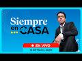 📲🔴 #ENVIVO 🏚️ SIEMPRE EN CASA EN RPP (31/05/26)
