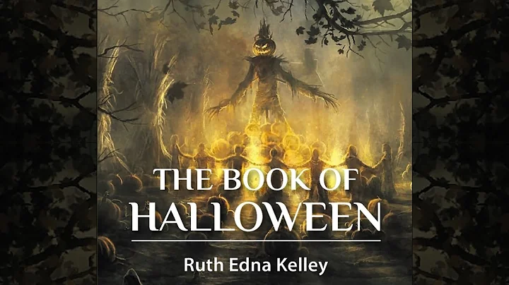 The Book of Halloween by Ruth E. Kelley