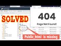 How to fix 404 page not found error on my website  publichtml missingrenamed live